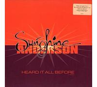 SUNSHINE ANDERSON / HEARD IT ALL BEFORE (HOUSE MIXES)