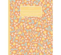 Sunshine & Coral Floral Composition Notebook - 100 Lined Pages, 7.5 x 9.25 in | Orange and Blue Floral Cover | Wide Ruled Notebook for School, ... Homeschool | Bright and Cheerful Stationery