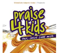 Sunshine Kids - Praise 4 Kids-Hey,Jesus Liebt Mich