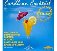 Sunshine Steel Band,the - Caribbean Cocktail