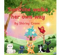 Sunshine walks her own way