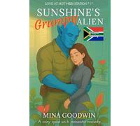 Sunshine's Grumpy Alien Afrikaanse Vertaling: A Cozy Spice Sci-Fi Romantic Comedy