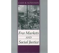 Sunstein Free Markets and Social Justice (Tascabile)