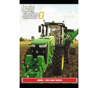 SUNX3 Farming Simulator 19 Guide - Tips and Tricks (Tascabile)