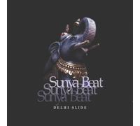 Sunya Beat - Delhi Slide
