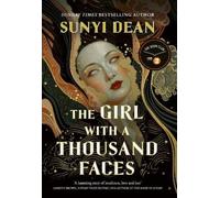Sunyi Dean The Girl with a Thousand Faces (Copertina rigida)