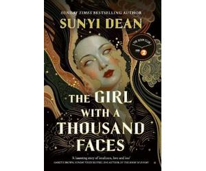 Sunyi Dean The Girl with a Thousand Faces (Copertina rigida)