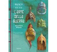 Sunzi. L'arte della guerra in graphic novel