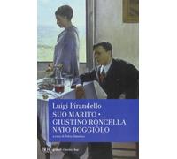 Suo marito-Giustino Roncella nato Boggiòlo