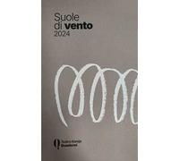 Suole di vento 2024. Pratiche d’arte