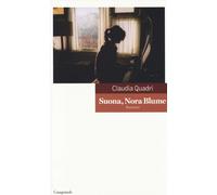 Suona, Nora Blume - Quadri Claudia
