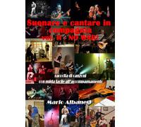 Suonare e cantare in compagnia Vol. II - NO WAR: Guida facile all'accompagnamento musicale