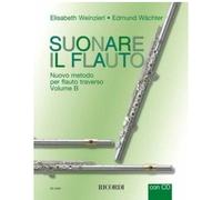 SUONARE IL FLAUTO volume B + CD Elisabth Weinzierl Edumund Wachter