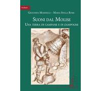 Suoni dal Molise. Una terra di campane e di zampogne