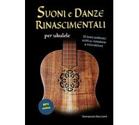 Suoni e danze rinascimentali per ukulele