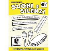 Suoni e Silenzi Il solfeggio più facile del mondo 1