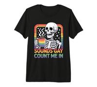 Suoni Gay Conte Me in Skeleton Pride caffè Maglietta Premium