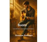 Suoni. Le note dell'anima che si fanno impronte d'inchiostro