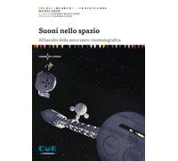 Suoni nello spazio. All'ascolto della space opera cinematografica