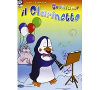 Suoniamo il clarinetto. Con CD Audio - Cappellari Andrea