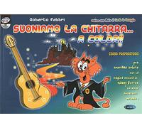 SUONIAMO LA CHITARRA A COLORI + CD + MUTA DI CORDE