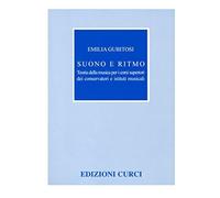 Suono e ritmo. Teoria della musica per i corsi superiori dei Conservatori e Ist. Musicali
