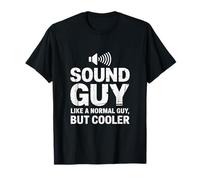Suono Guy come un ragazzo normale Ingegnere audio Maglietta