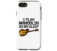 Suono il mandolino nel sonno, musicista folk divertente Custodia per iPhone SE (2020) / 7 / 8