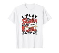 Suono la chitarra perché non mi piace perché sono bravo Maglietta