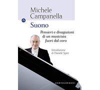 Suono: Pensieri e divagazioni di un musicista fuori dal coro