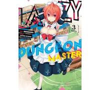 Supana Onikage Lazy Dungeon Master (Manga) Vol. 3 (Tascabile)