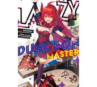 Supana Onikage Lazy Dungeon Master (Manga) Vol. 4 (Tascabile)