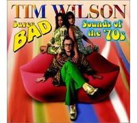 Super Bad Sounds of the 70's by Tim Wilson