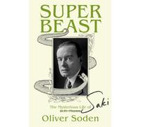Super-Beast: The Mysterious Life of Saki