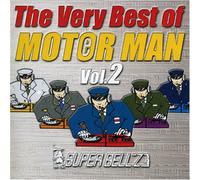 Super Bell Z - Vol. 2-Very Best of Motor Man
