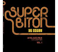 Super Biton De Segou - Afro-Jazz-Folk Collection Volume 1