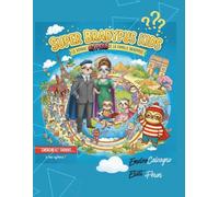 SUPER BRADYPUS KIDS: Le voyage atypique de la famille bradypus