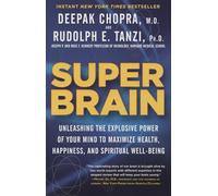 Rudolph E. Tanzi Deepak Chopra Super Brain (Tascabile)