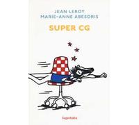 Super CG. Ediz. a colori
