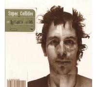 Super Collider - Head On by Super Collider