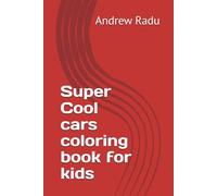 Super Cool cars coloring book for kids