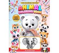 Super Cute Animals Coloring Book for Kids (Ages 3-8) | Fun & Easy Black and White Animal Illustrations | Perfect for Learning, Creativity & Coloring ... | Simple Thick-Line Drawings for Toddlers