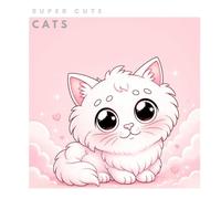 SUPER CUTE CATS: Libro da Colorare-Volume I