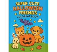 Super Cute Halloween Friends Coloring Book