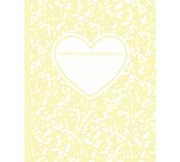 Super Cute Pastel Butter Yellow Heart Girly Composition Notebook: Marble Coquette Y2K Aesthetic Hearts College Ruled Journal for School, Office or ... Supplies for Girls, Woman, Teens & Students