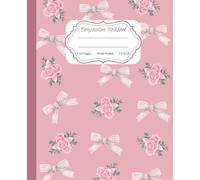 Super Cute Preppy Aesthetic Composition Notebook Pastel Pink Coquette Bows & Flowers: Wide Ruled Journal |110 pages| for Girls, Kids, Teens for All ... Girly School Supply With Vintage Details.