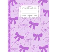 Super Cute Preppy Aesthetic Composition Notebook Pastel Purple Coquette Bows: Wide Ruled Journal |110 pages| for Girls, Kids, Teens for All Ages, Y2K Cool Girly School Supply With Vintage Details.