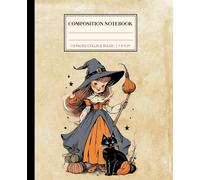 Super Cute Witch & Black Cat Composition Notebook Vintage Halloween Girl with Pumpkin, College Ruled Paper: Adorable Retro Fall Aesthetic Journal, ... School, Journaling & Autumn Stationery Gifts