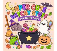 Super Cute Witchy Stuff Kids Coloring Book: A Magical Coloring Book for Children Filled with Cute Halloween Friends, Funny Ghosts, Black Cats, Pumpkins, Potions & More!