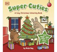 Super Cuties A Cosy Christmas Colouring Book : 30 Cute and Festive Illustrations For All Ages